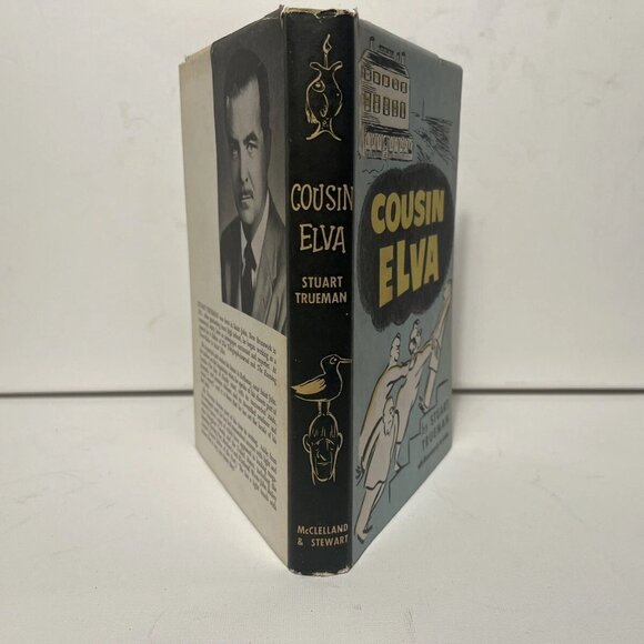 Cousin Elva by Stuart Trueman (1955, McClelland & Stuart) Hardcover Book Signed - Picture 3 of 8